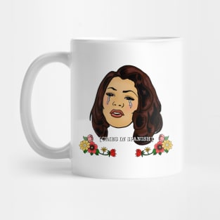 Cries In Spanish Mug